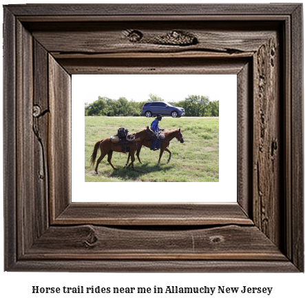 horse trail rides near me in Allamuchy, New Jersey